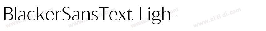 BlackerSansText Ligh字体转换